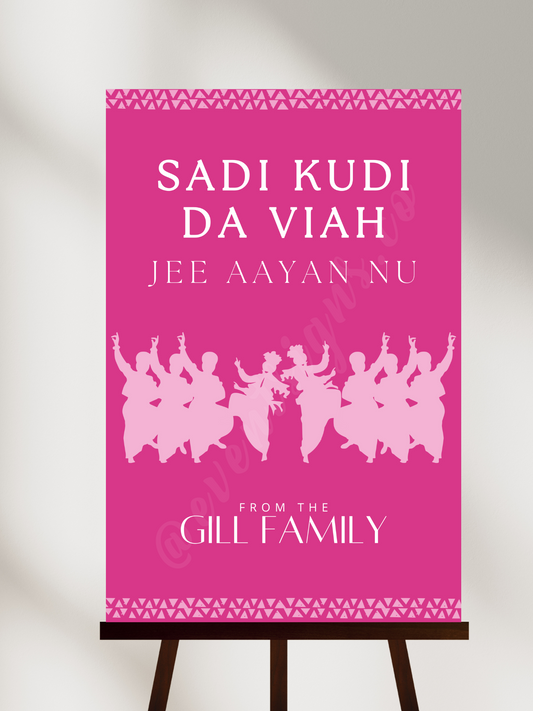 Sadi Kudi Da Viah, Wedding Week Welcome Sign